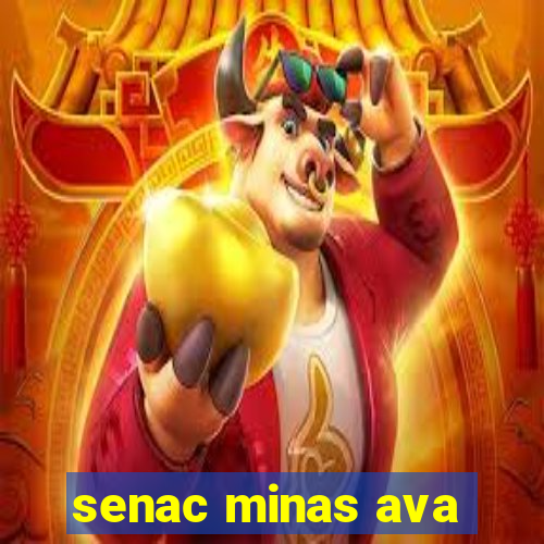 senac minas ava